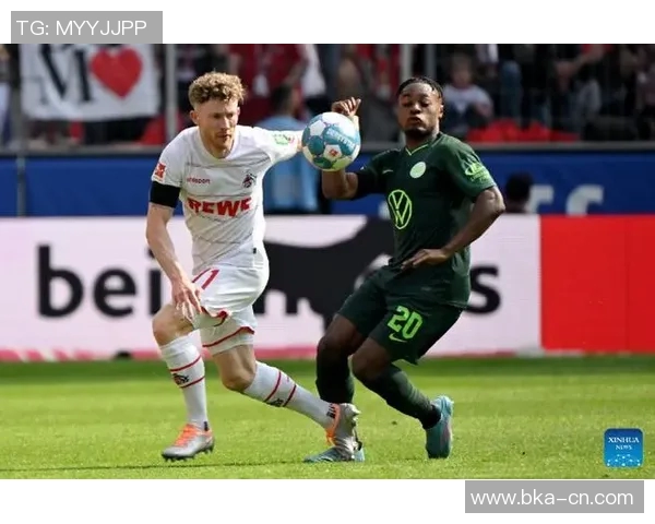 沃尔夫斯堡客场大胜科隆，德甲保级形势有望好转